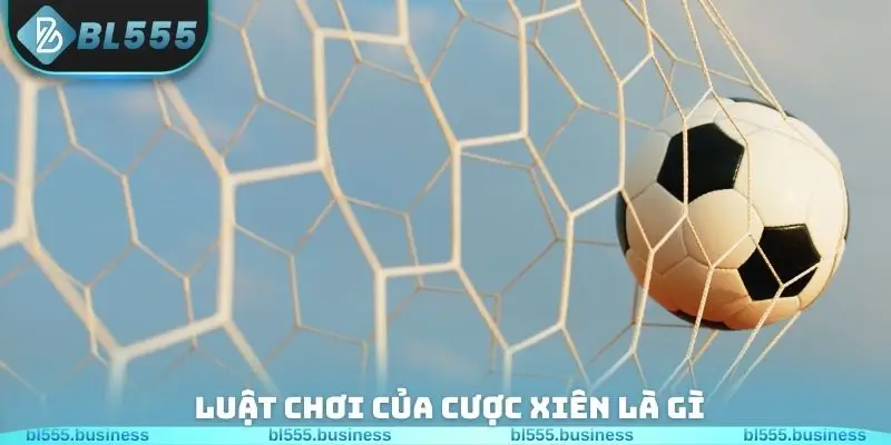 Luật chơi của cược xiên là gì